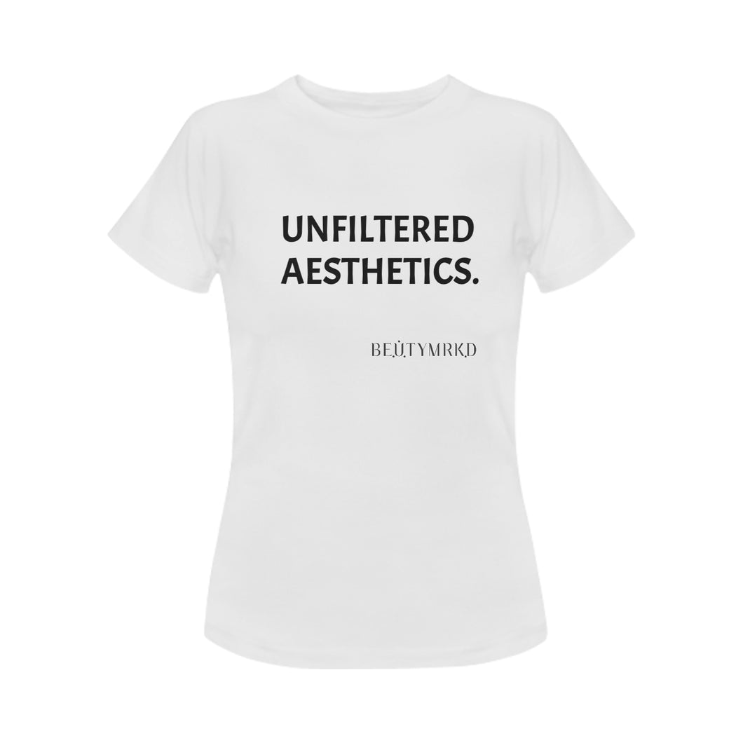 UNFILTERED Women's T-Shirt